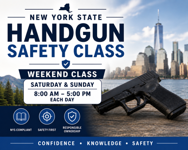 NY State 18 Hour Handgun Safety Course - Weekend