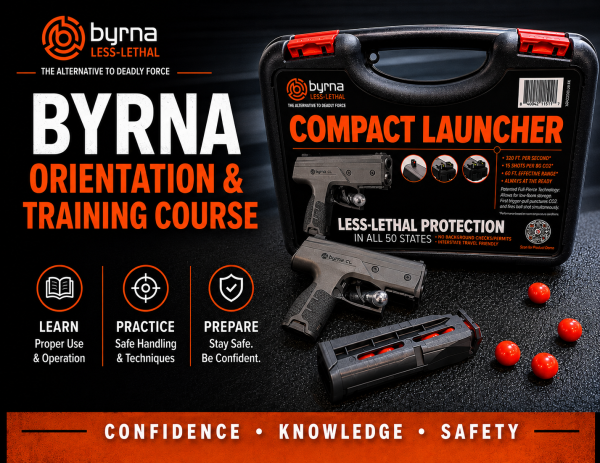 Byrna Launcher Orientation & Training