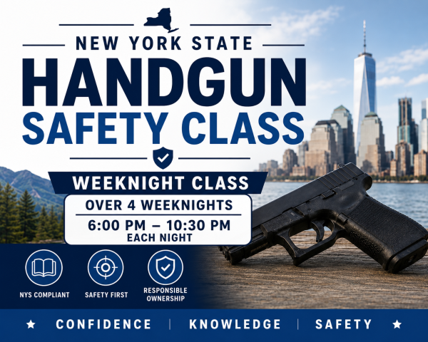 NY State 18 Hour Handgun Safety Course - Weeknight